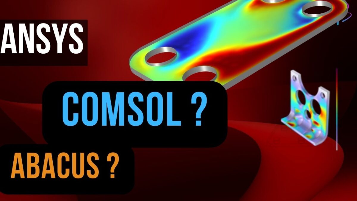 What are the differences between ANSYS, COMSOL and ABAQUS