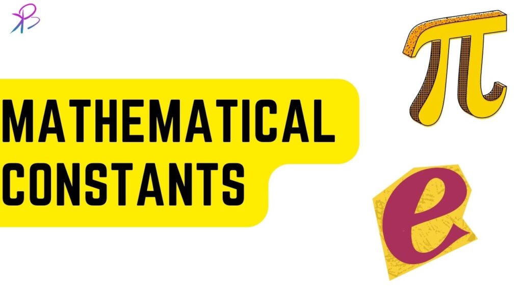 The 7 Most Important Mathematical Constants