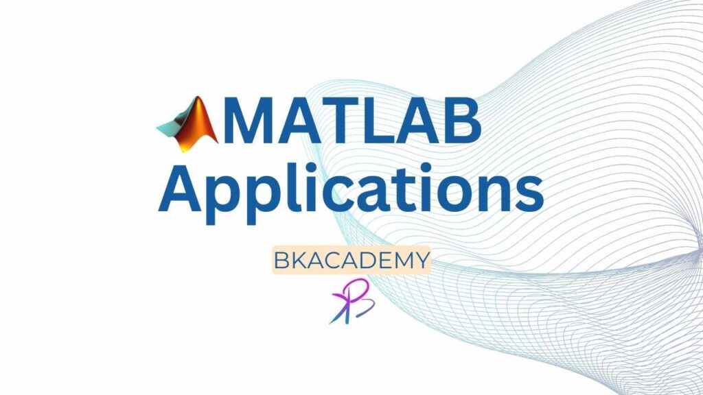 The Top 10 MATLAB Applications