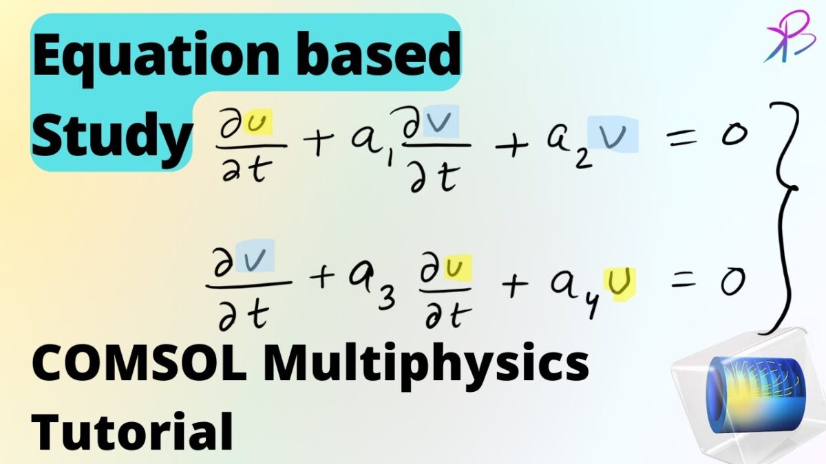 PDE equation-based solver in COMSOL Multiphysics