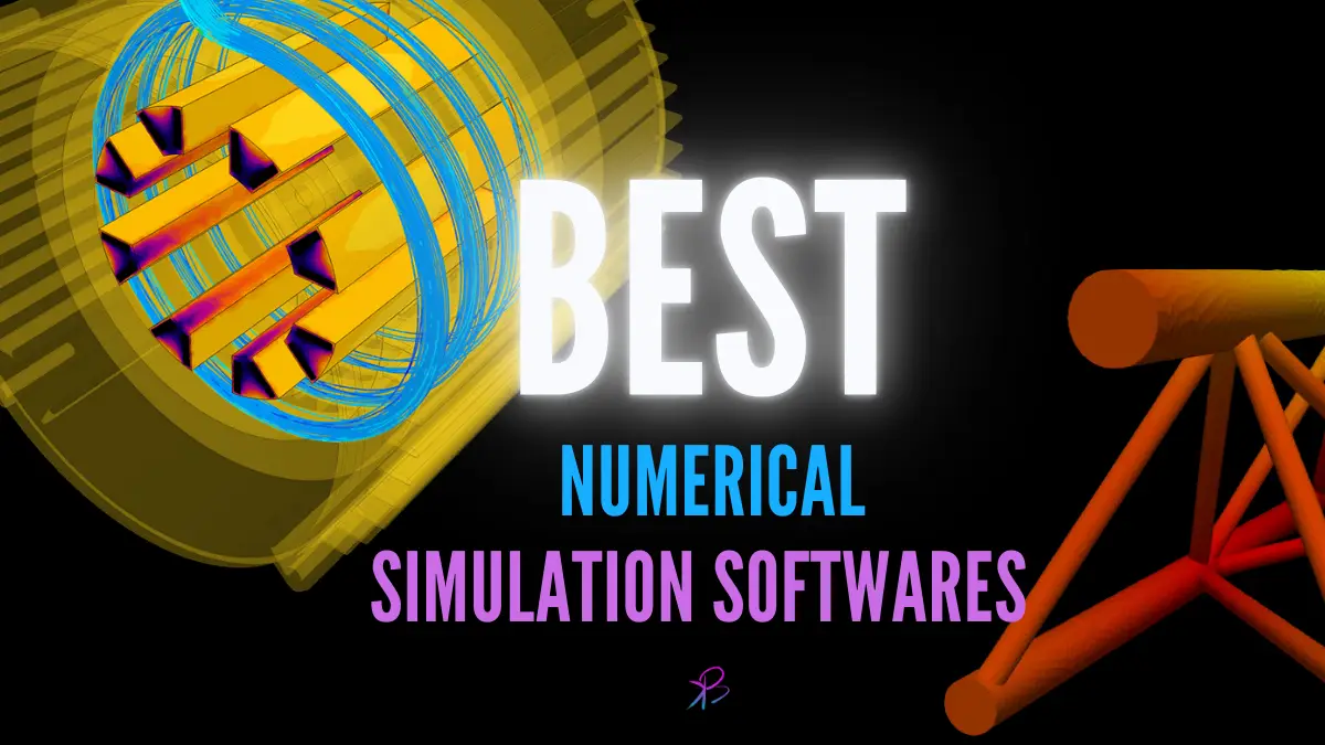 Choose the Best Numerical Simulation