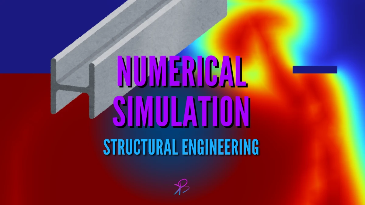 Numerical Simulation in Structural Engineering