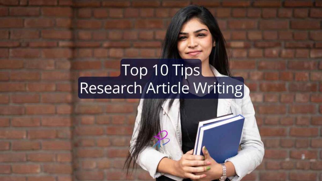 Top 10 Tips for Writing an Outstanding Research Article